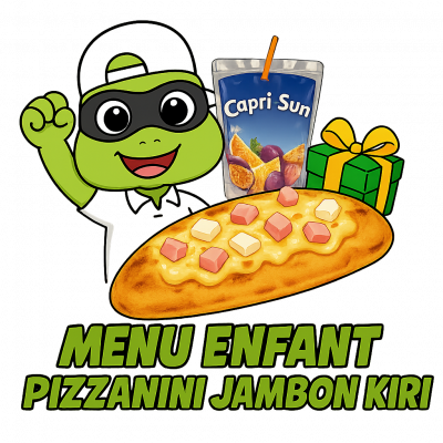 MENU ENFANT PIZZANINI JAMBON KIRI+CAPRISUN+CADEAU😋